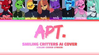 AI Cover Smiling Critters  APT Color Coded Lyrics [upl. by Anikal]