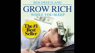 Grow Rich While You Sleep  FULL Audiobook by Ben Sweetland [upl. by Enwad]