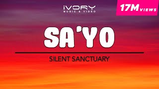 Silent Sanctuary  Sayo Official Lyric Video [upl. by Kondon]