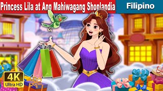 Princess Lila at Ang Mahiwagang Shoplandia  Princess Lila Magical Shoplandia  FilipinoFairyTales [upl. by Elleirb]