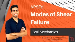 Modes of Shear Failure  Soil Mechanics [upl. by Sethi]