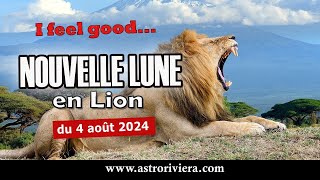 Nouvelle Lune en LIon 4 août 2024 Profitez ça ne va pas durer [upl. by Buehrer858]