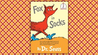 Fox in Socks Read aloud [upl. by Ardaid]