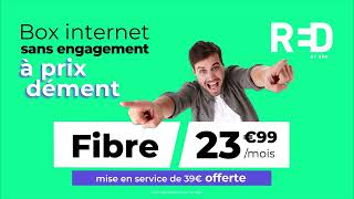 RED by SFR  Abonnement Fibre sans engagement à 2399 euros par mois [upl. by Nuli168]