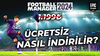 EPIC GAMES FM24 NASIL ÜCRETSİZ ALINIR [upl. by Lizned]