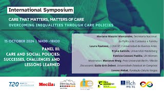 Care that Matters Matters of Care  Panel III Care and Social Policies [upl. by Bergman]