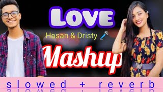 Eid special mashup  Hasan S Iqbal  Dristy Anam  slowed  reverb [upl. by Frederik228]