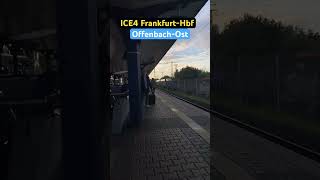 OffenbachOst Vorbeifahrt RB412ICE4➡️FrankfurtHbf ice4 shorts [upl. by Saibot]