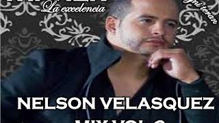 nelson velasquez mix vol 2 [upl. by Krischer965]