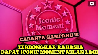 CARA MUDAH MENDAPATKAN ICONIC MOMENT MILAN  GAMPANG  DAPET ICONIC LAGI  PES 2021 MOBILE [upl. by Oecam]