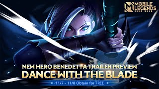 Claim New Hero Benedetta For Free  117118  Benedetta Trailer  Mobile Legends Bang Bang [upl. by Atiekan]