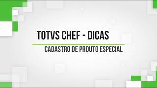 Totvs Chef  Como Cadastrar Produtos com Adicionais [upl. by Lunseth571]