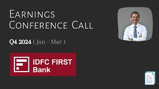 IDFC First Bank Ltd V Vaidyanathan  Q4 2024  Earnings Conference Call [upl. by Notna820]