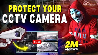 How to Protect Your CCTV Camera From Hackers Educational [upl. by Adiahs]