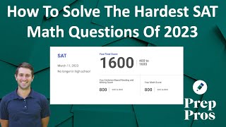 August 2024 SAT Prep The 10 Hardest SAT Math Questions of 2023 [upl. by Irrot]