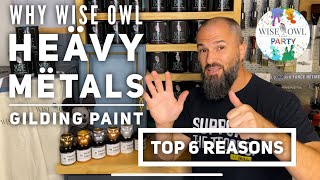 Why Wise Owl  Heavy Metals Gilding Paint  Top 6 Reasons to TryUse Wise Owl Metallic Gilding Paint [upl. by Nilved]