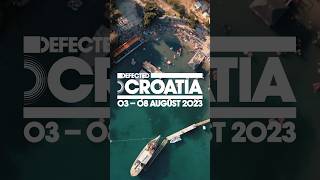 Defected Croatia 2023 Phase 3 lineup finalised 👀 Will we see you there 🏝️ [upl. by Nyltiac]