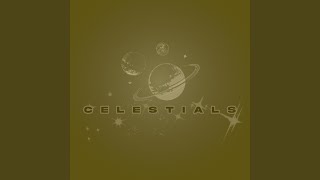 CELESTIALS feat Nardean [upl. by Witte]