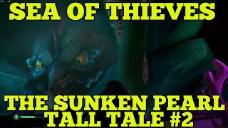 SOLO THIS IS HOW TO BEAT THE SUNKEN PEARL  SEA OF THIEVES A PIRATES LIFE [upl. by Eibot]