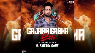 GAJARA GABHA BALi ODIA DJ SONG TRANEC MIX  DJ PABITRA BANKI [upl. by Eirrahs]