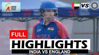 INDIA vs ENGLAND  Hong Kong Super Sixes 2024 HIGHLIGHTS [upl. by Bauske]