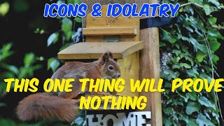 Venerating Icons is Worshipping an Idol PROOF OF DEMONS A Discourse About Nothing Ep 14 [upl. by Hornstein]