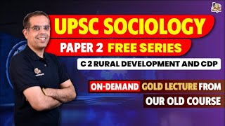 UPSC Sociology Optional  Paper 2 Free Lecture Series  Rural Agrarian transformation in Indian [upl. by Sirois]