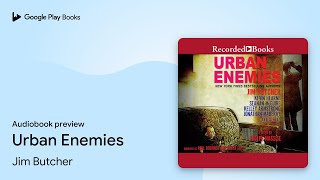 Urban Enemies by Jim Butcher · Audiobook preview [upl. by Anyad]