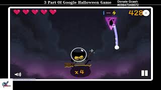 Lets Play 3 Part of Google Halloween Game [upl. by Victoir214]