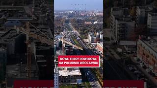 Nowe trasy rowerowe na południu Wrocławia wroclaw [upl. by Duer]