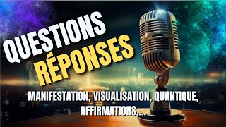 Live 1  Questions  Réponses Affirmations Visualisation Manifestation   MG Méditation [upl. by Ratha]