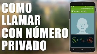 Como llamar con NÚMERO PRIVADO✅  2023 Android  Cybertecnics [upl. by Erv]