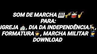 MARCHA DO EXÉRCITO  SOM PARA DOWNLOAD [upl. by Conlan527]