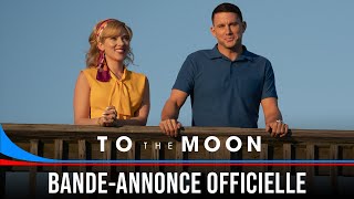 TO THE MOON  Trailer F French  Date de sortie 10 juillet 2024 [upl. by Sitnalta]