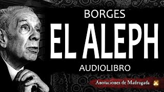 El Aleph  Jorge Luis Borges  Audiolibro voz humana [upl. by Llereg]