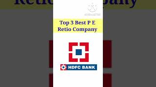 Best Top 3 Stock PE Retio Mentioned youtubeshort short arunshinde [upl. by Hseham]