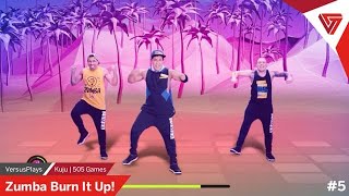 Zumba Burn It Up 5  VersusPlays [upl. by Sinoda]