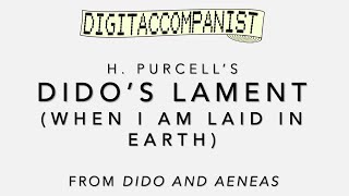 Didos Lament – Digital Accompaniment [upl. by Aralk]