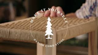 Make It Yourself  Danish Cord Stool Kit [upl. by Cheng600]