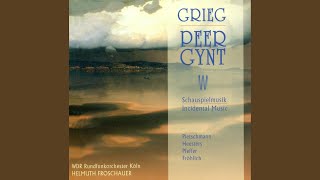 Peer Gynt Op 23 Sung in German  Act V Nachtszene Melodrama Peer Knauel Blatter [upl. by Eimorej]