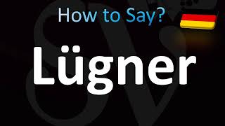 How to Pronounce Lugner Correctly German Frieren [upl. by Brynna]