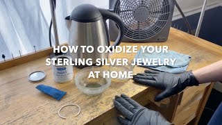 How To Oxidize Your Sterling Silver Jewelry At Home Short Version [upl. by Regor958]