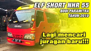 NEGO SAMPAI DEAL‼️ ELF SHORT NHR DIJUAL TAHUN 2010  SIAP MENCARI JURAGAN BARU [upl. by Him386]