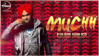 Muchh Full Audio Song  Kulbir Jhinjer  Latest Punjabi Song 2016  Speed Records [upl. by Tallia]