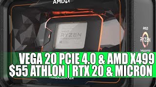 AMD X499 Motherboard Rumor  Vega 20 PCIE 4 amp XGMI Support  Micron amp GeForce 20 Cards [upl. by Marler666]