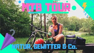 MTB Tour  Natur  Gewitter und Co  Divi wieder unterwegs [upl. by Jung297]