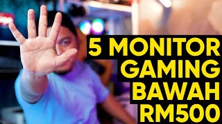 5 Monitor Gaming Bawah RM500 Yang Patut Anda Beli [upl. by Nerek]