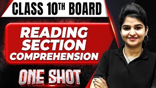 READING SECTION  COMPREHENSION in 1 Shot FULL CHAPTER COVERAGE Theory PYQs  Class 10th Boards [upl. by Onez524]