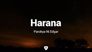 Parokya Ni Edgar  Harana Lyrics [upl. by Clovis333]