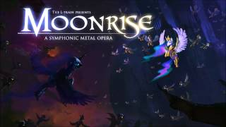 Moonrise A Symphonic Metal Opera [upl. by Mulcahy]